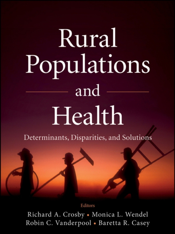 Rural Populations and Health (e-bog) af Casey, Baretta R.