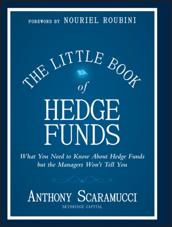 Little Book of Hedge Funds (e-bog) af Scaramucci, Anthony