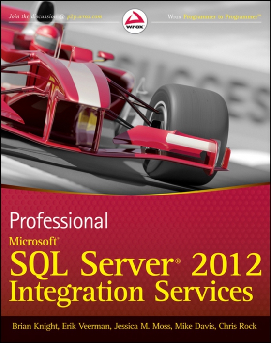 Professional Microsoft SQL Server 2012 Integration Services (e-bog) af Rock, Chris