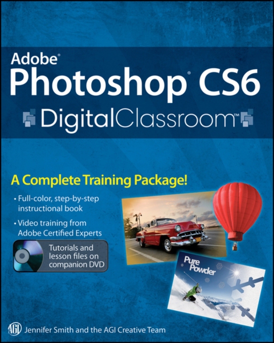 Adobe Photoshop CS6 Digital Classroom (e-bog) af Smith, Jennifer