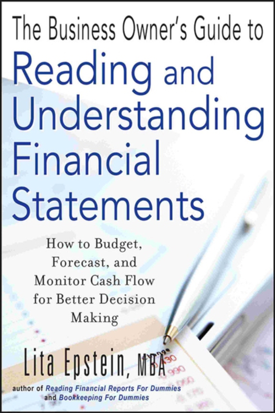 Business Owner's Guide to Reading and Understanding Financial Statements