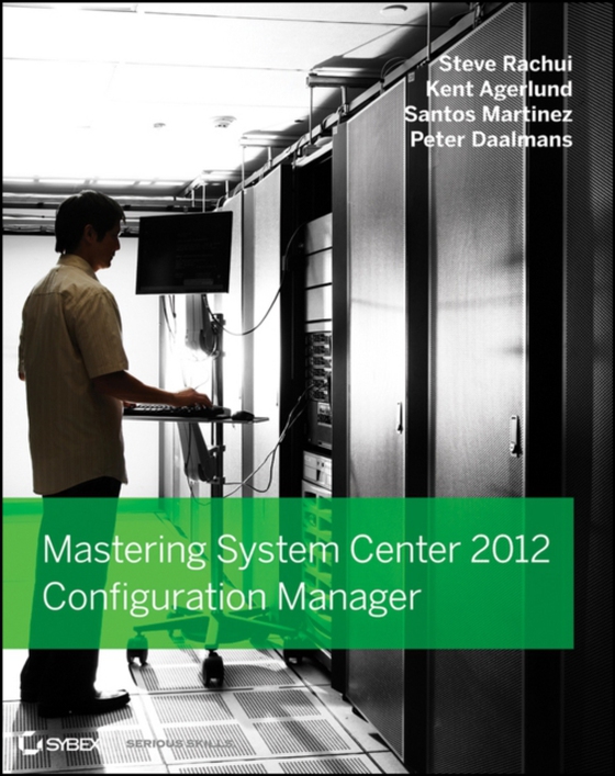 Mastering System Center 2012 Configuration Manager (e-bog) af Daalmans, Peter