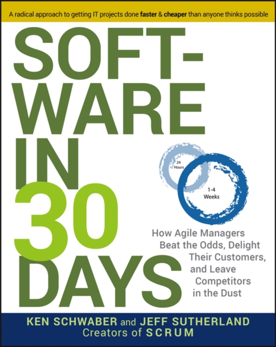 Software in 30 Days (e-bog) af Sutherland, Jeff