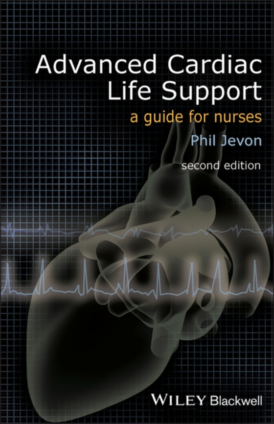 Advanced Cardiac Life Support (e-bog) af Jevon, Philip