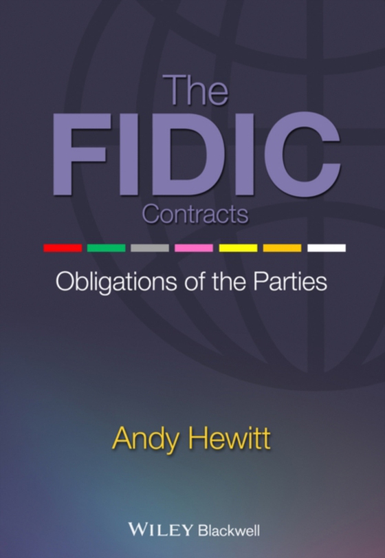 FIDIC Contracts (e-bog) af Hewitt, Andy