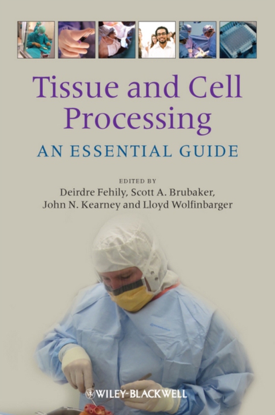 Tissue and Cell Processing (e-bog) af -