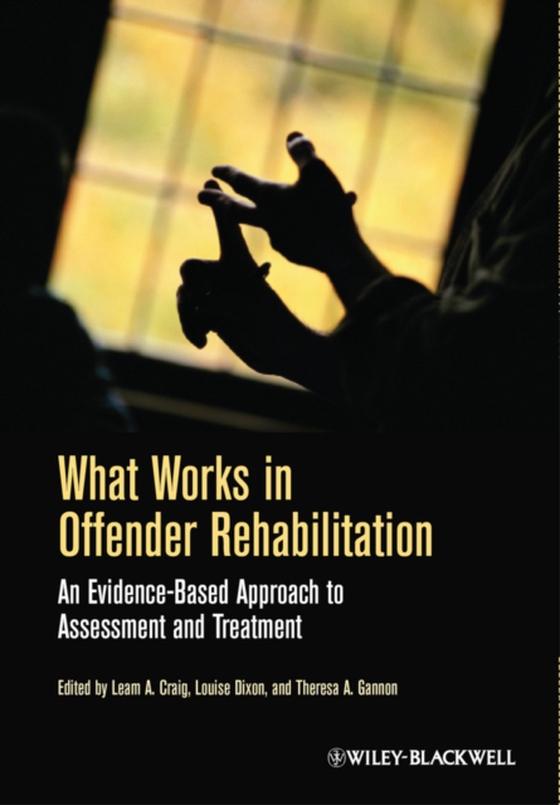 What Works in Offender Rehabilitation (e-bog) af -