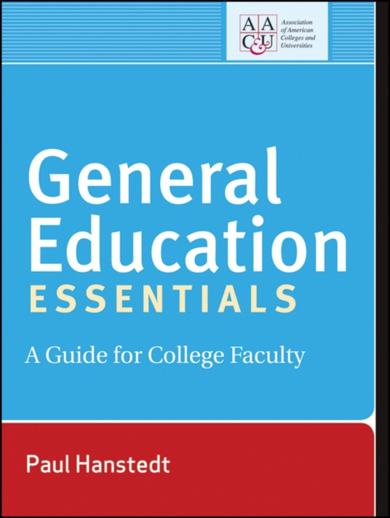 General Education Essentials (e-bog) af Hanstedt, Paul