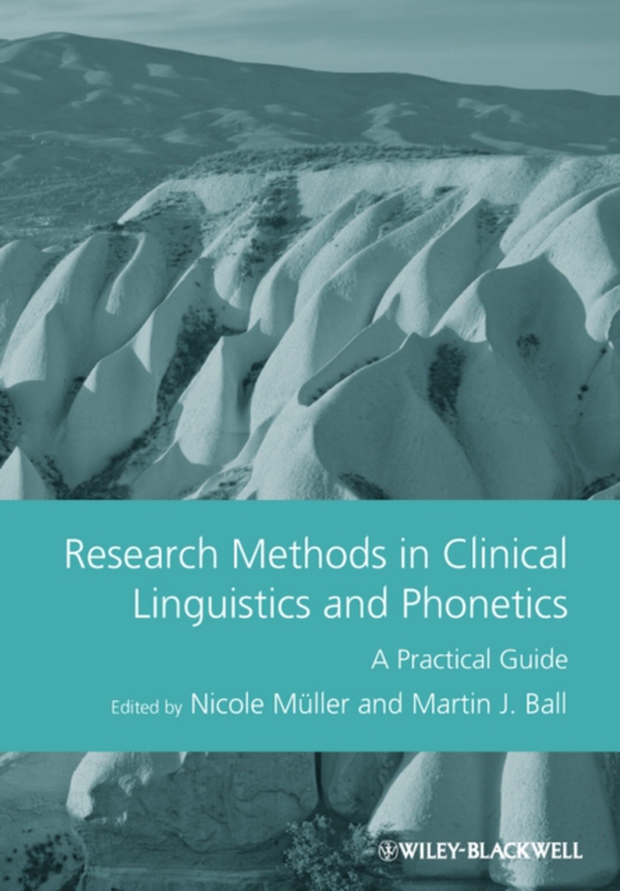 Research Methods in Clinical Linguistics and Phonetics (e-bog) af -