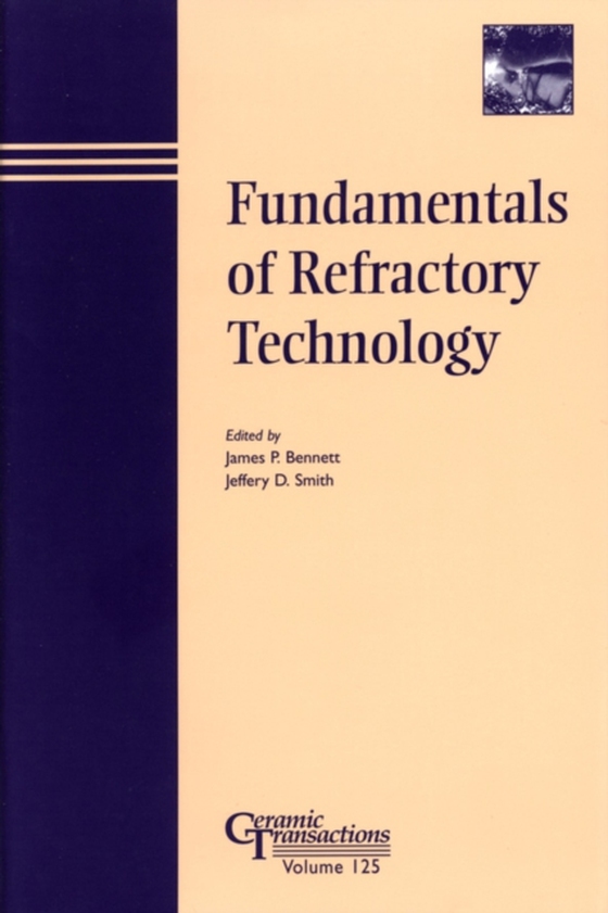 Fundamentals of Refractory Technology (e-bog) af -