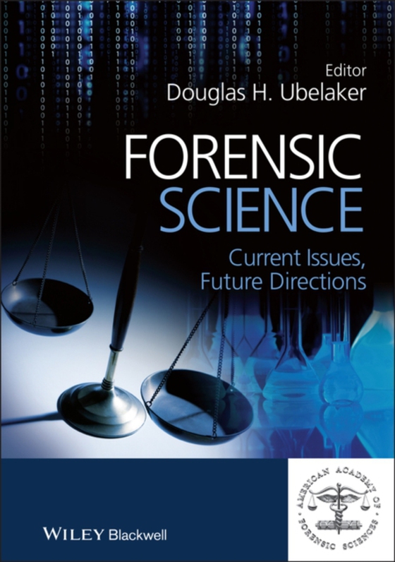 Forensic Science (e-bog) af Ubelaker, Douglas H.