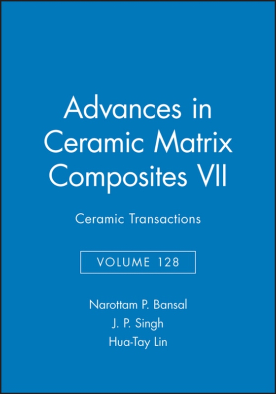 Advances in Ceramic Matrix Composites VII (e-bog) af -