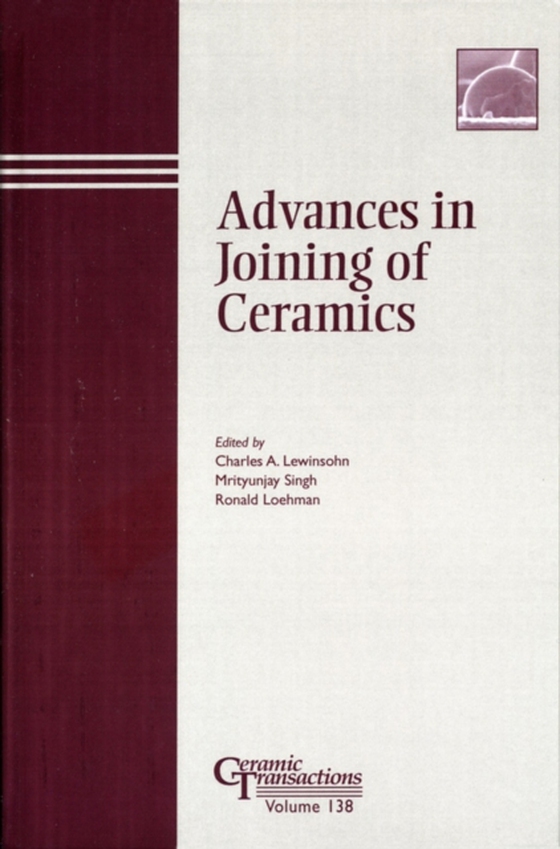 Advances in Joining of Ceramics