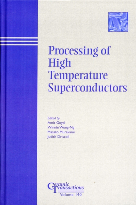 Processing of High Temperature Superconductors (e-bog) af -