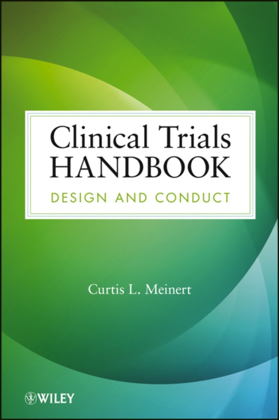 Clinical Trials Handbook (e-bog) af Meinert, Curtis L.