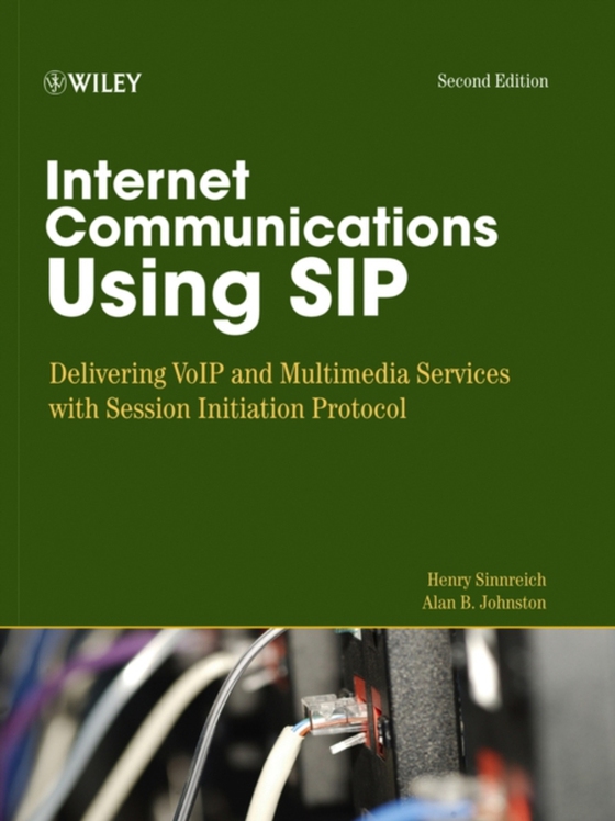 Internet Communications Using SIP (e-bog) af Johnston, Alan B.