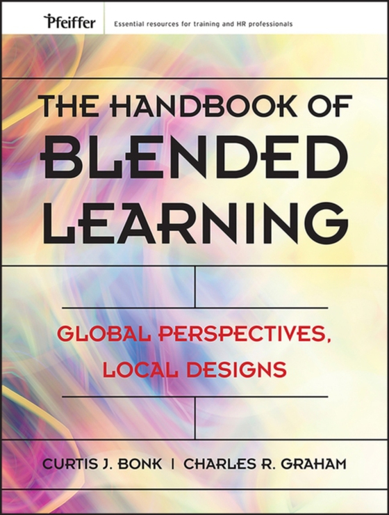 Handbook of Blended Learning