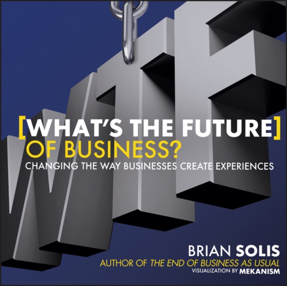 WTF?: What's the Future of Business? (e-bog) af Solis, Brian