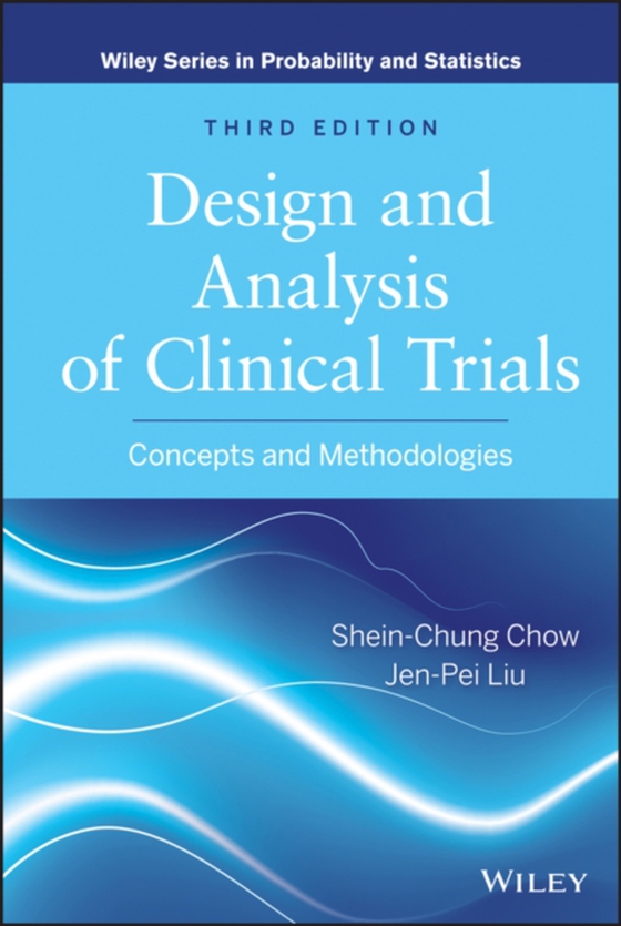 Design and Analysis of Clinical Trials (e-bog) af Liu, Jen-Pei