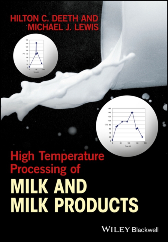 High Temperature Processing of Milk and Milk Products (e-bog) af Lewis, Michael J.