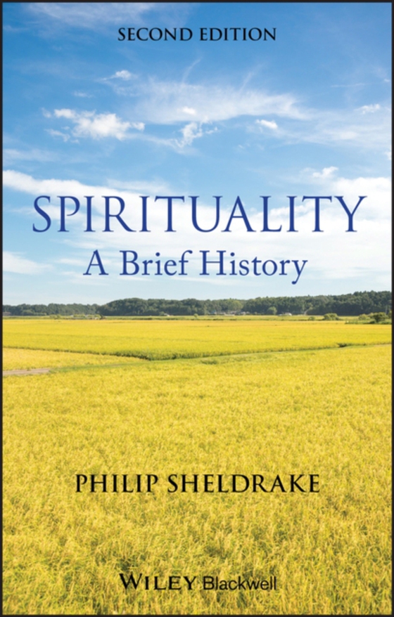 Spirituality (e-bog) af Sheldrake, Philip