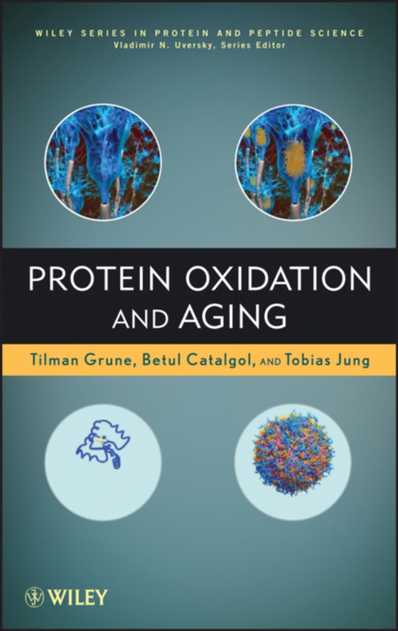 Protein Oxidation and Aging (e-bog) af Uversky, Vladimir