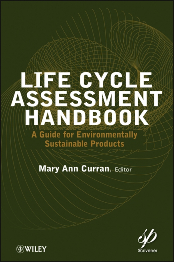 Life Cycle Assessment Handbook (e-bog) af -