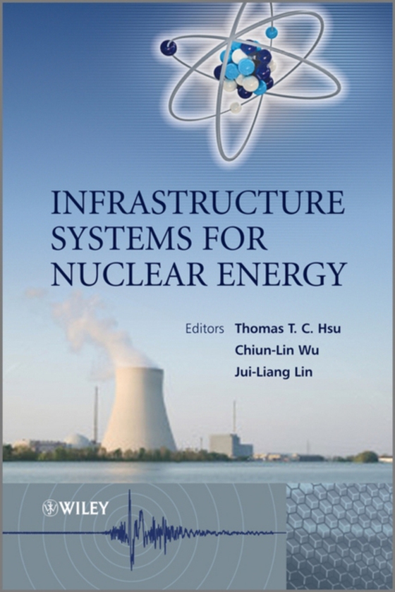 Infrastructure Systems for Nuclear Energy (e-bog) af -