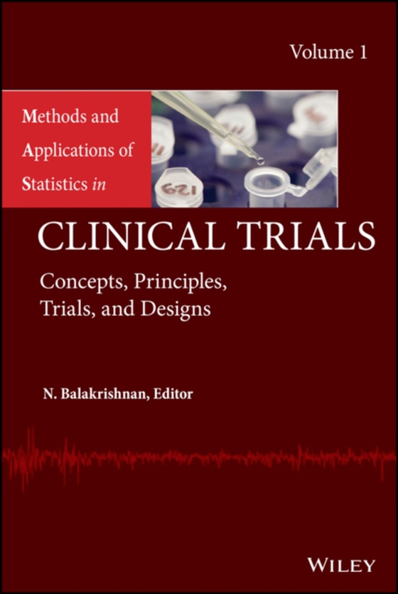 Methods and Applications of Statistics in Clinical Trials, Volume 1 (e-bog) af -