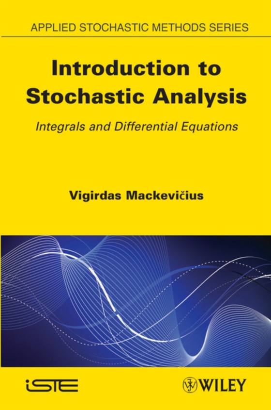 Introduction to Stochastic Analysis (e-bog) af Mackevicius, Vigirdas