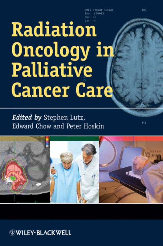 Radiation Oncology in Palliative Cancer Care (e-bog) af -