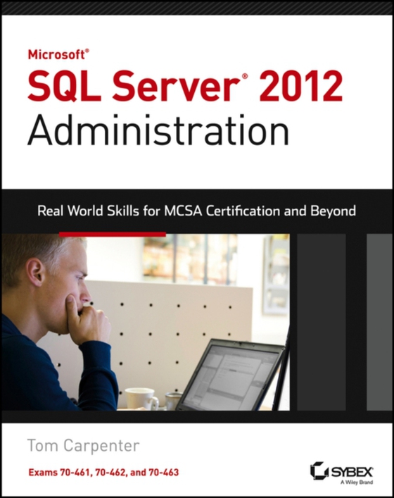 Microsoft SQL Server 2012 Administration (e-bog) af Carpenter, Tom