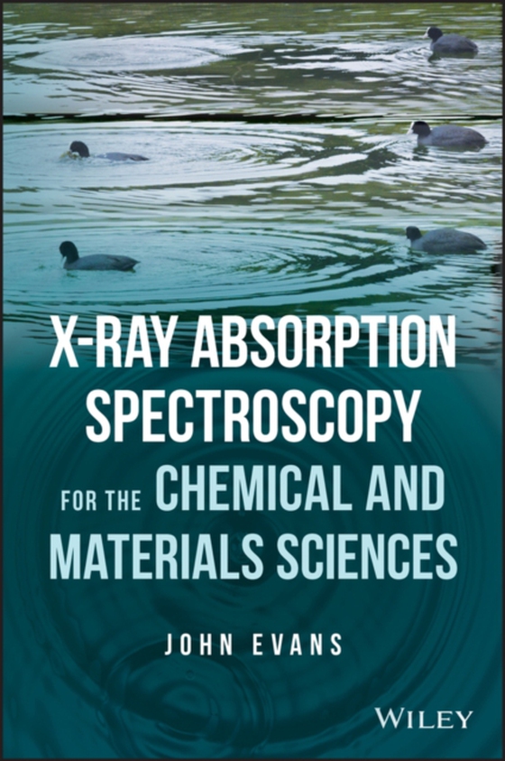 X-ray Absorption Spectroscopy for the Chemical and Materials Sciences (e-bog) af Evans, John