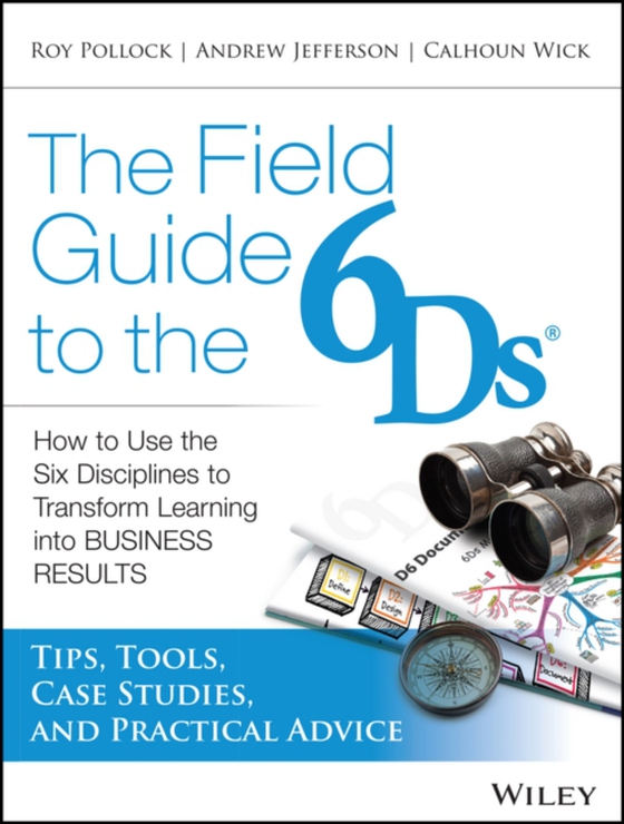 Field Guide to the 6Ds