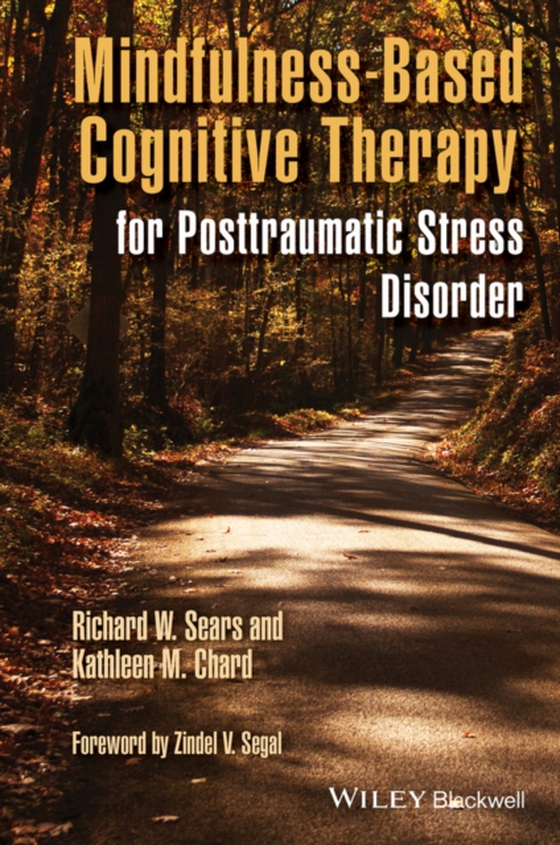 Mindfulness-Based Cognitive Therapy for Posttraumatic Stress Disorder (e-bog) af Chard, Kathleen M.