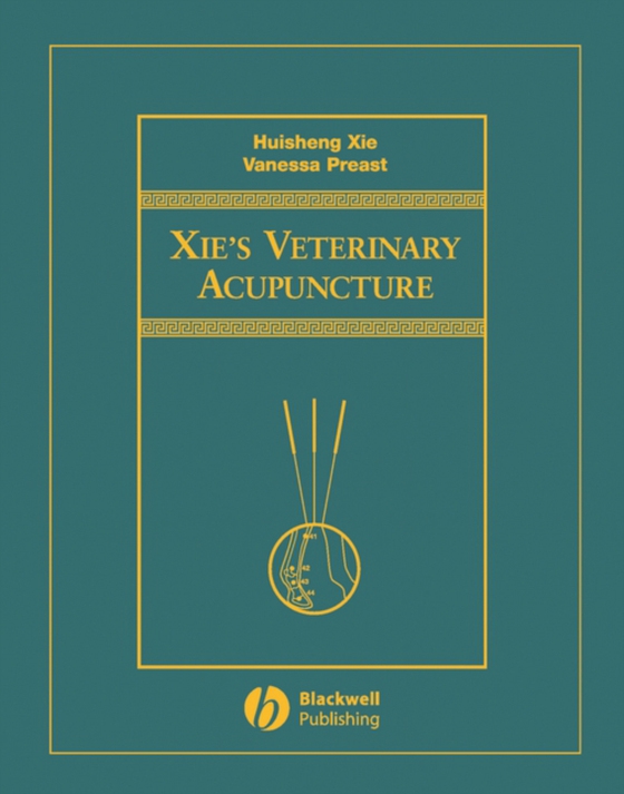 Xie's Veterinary Acupuncture (e-bog) af Preast, Vanessa