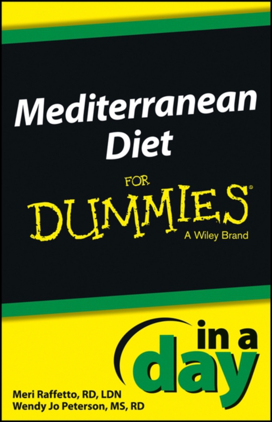 Mediterranean Diet In a Day For Dummies (e-bog) af Peterson, Wendy Jo