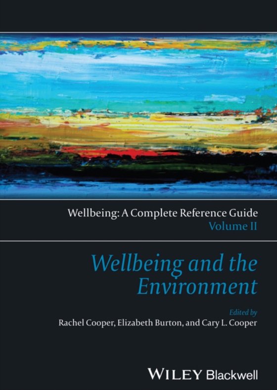 Wellbeing: A Complete Reference Guide, Wellbeing and the Environment (e-bog) af -