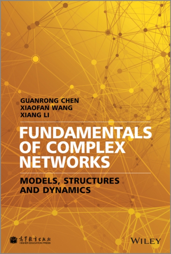 Fundamentals of Complex Networks (e-bog) af Li, Xiang