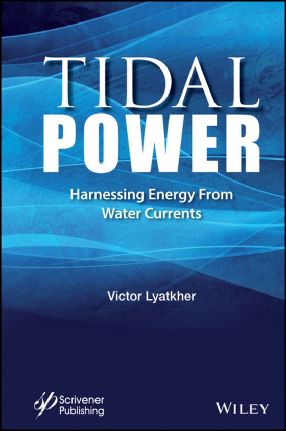 Tidal Power (e-bog) af Lyatkher, Victor M.