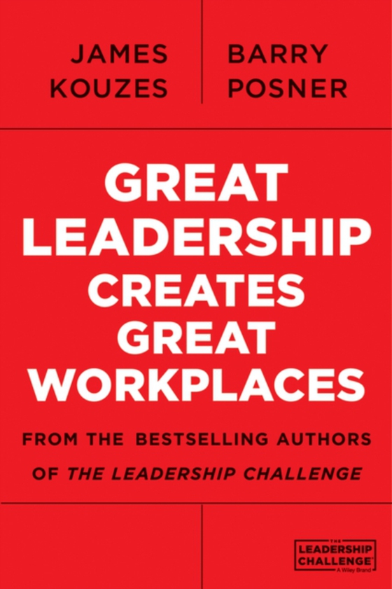 Great Leadership Creates Great Workplaces