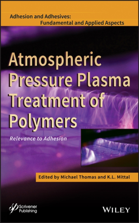 Atmospheric Pressure Plasma Treatment of Polymers (e-bog) af -