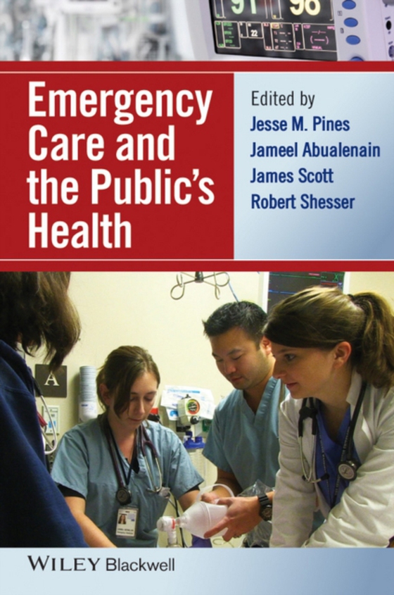 Emergency Care and the Public's Health (e-bog) af -