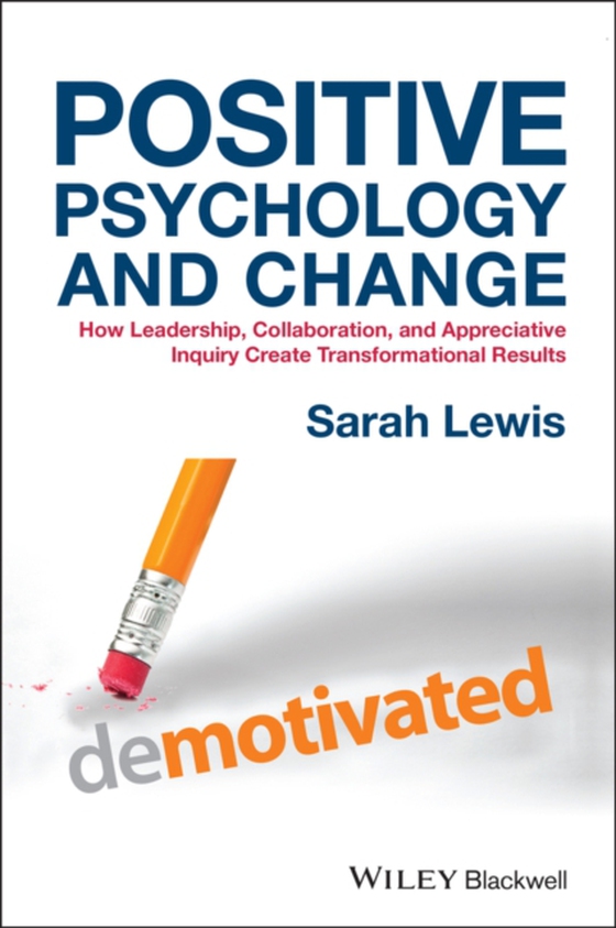 Positive Psychology and Change (e-bog) af Lewis, Sarah