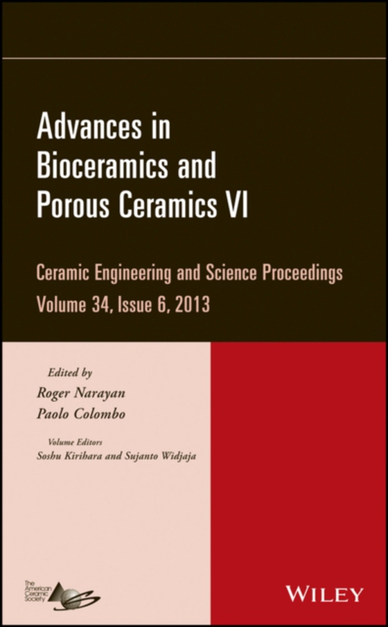 Advances in Bioceramics and Porous Ceramics VI, Volume 34, Issue 6 (e-bog) af -