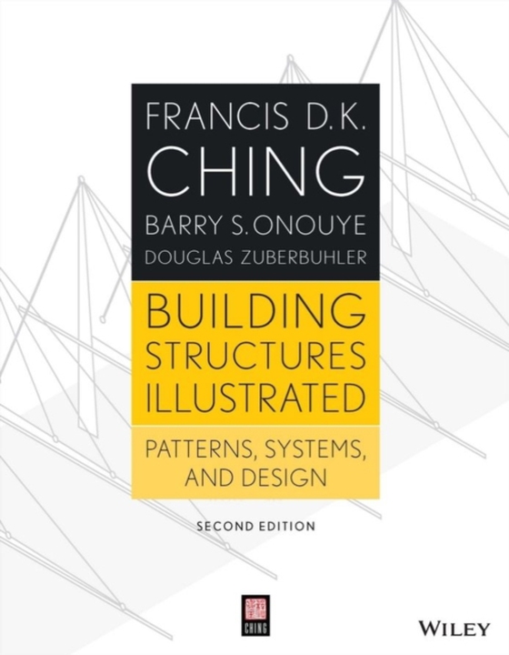 Building Structures Illustrated (e-bog) af Zuberbuhler, Douglas