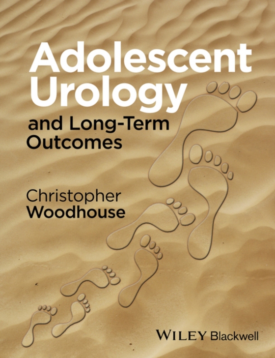 Adolescent Urology and Long-Term Outcomes (e-bog) af Woodhouse, Christopher R. J.