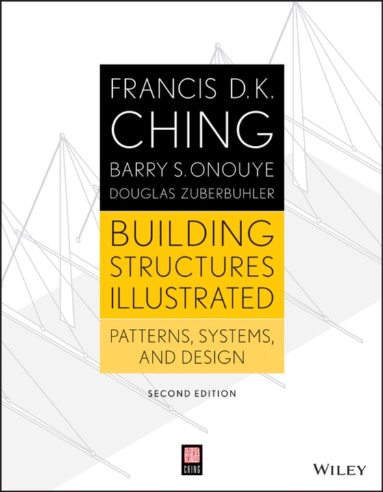 Building Structures Illustrated (e-bog) af Zuberbuhler, Douglas