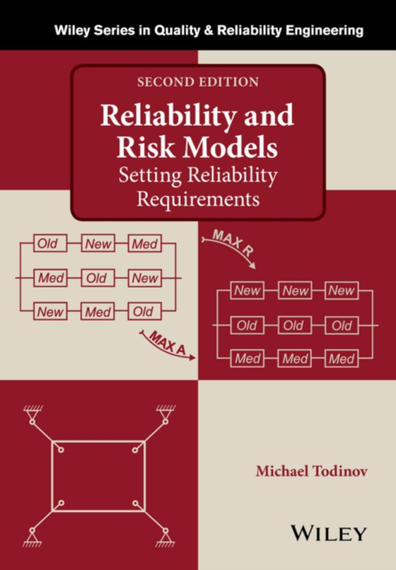 Reliability and Risk Models (e-bog) af Todinov, Michael