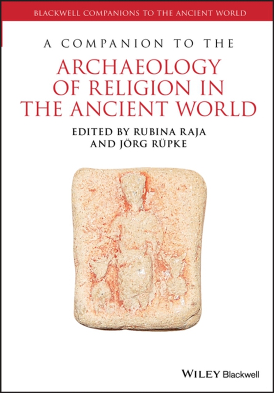 Companion to the Archaeology of Religion in the Ancient World (e-bog) af -